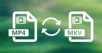 Conversion gratuite de fichier MKV en MP4